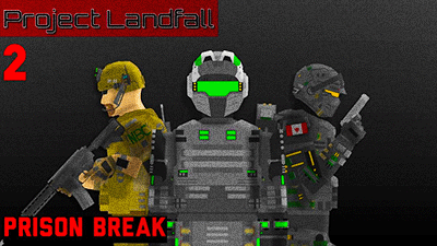 Project Landfall Ep 2: Prison Break