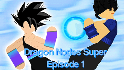 Dragon Nodes Super – Episode 1