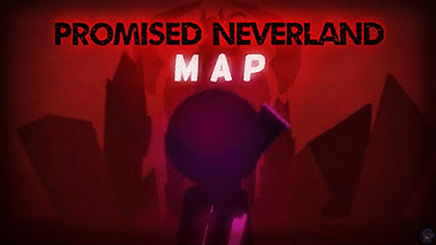 Promised Neverland MAP