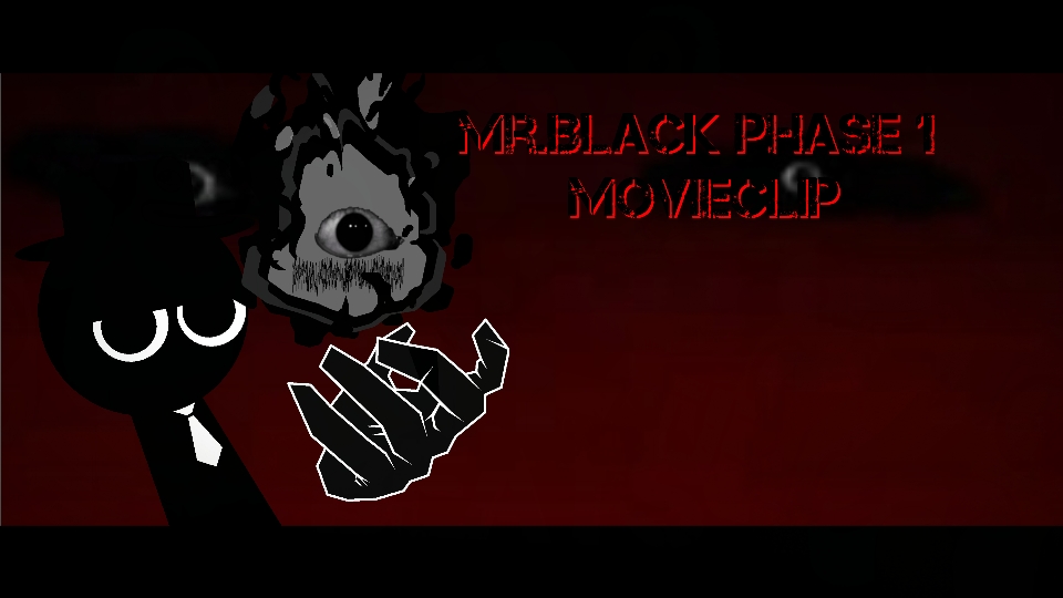 MrBlack Phase 1 (360) Movieclip