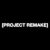 Profile picture of [PROJECT REMAKE]