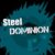 Group logo of ▫️◽️◽️ Steel Dominion ◻️◽️▫️